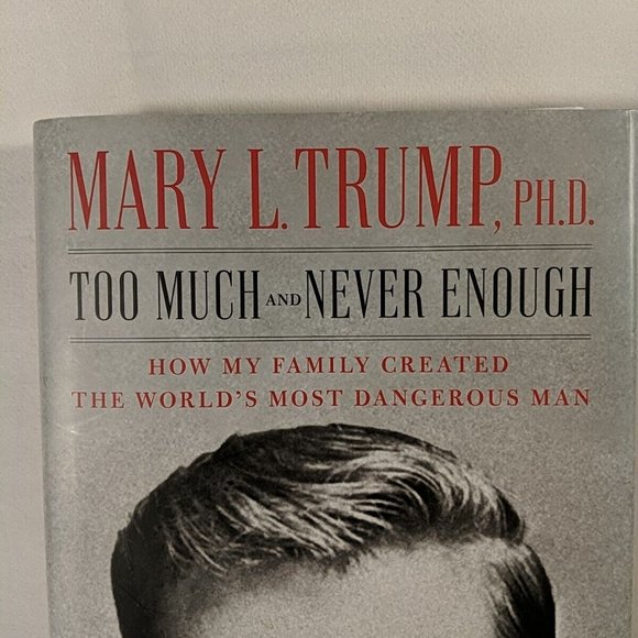 Too Much and Never Enough : How My Family Created the World's Most Dangerous Man - Picture 2 of 14